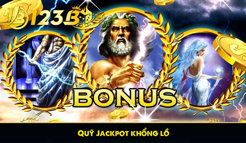 Quỹ Jackpot khổng lồ