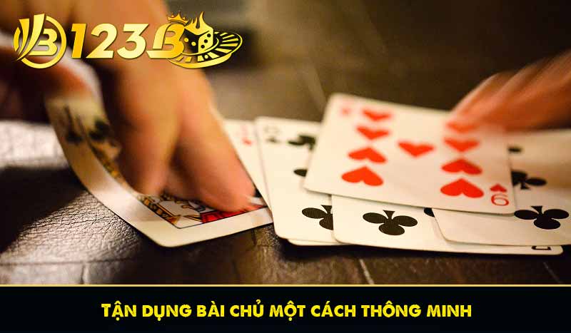 Tận dụng bài chủ một cách thông minh